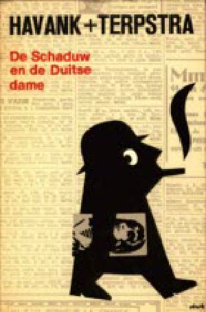 [Havank+Terpstra 09] • De Schaduw en de Duitse dame